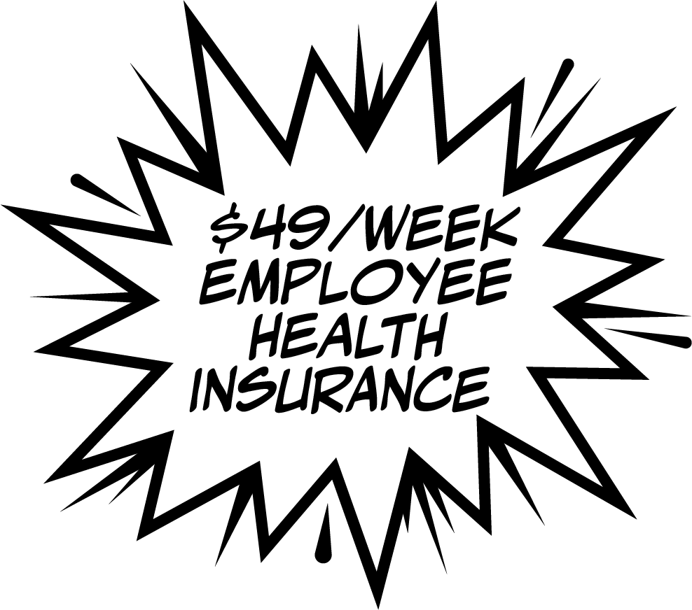 $49/Week employee health insurance